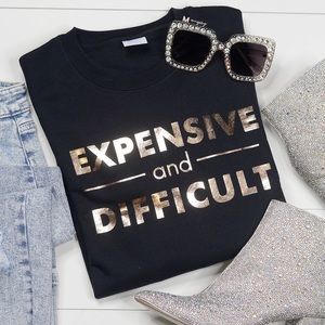 BNWT Expensive and Difficult Crewneck